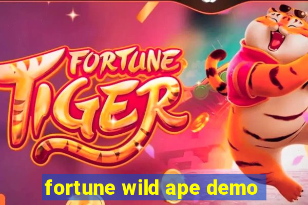 fortune wild ape demo